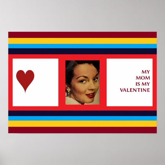 MIJN MOM IS MIJN VALENTIJN! POSTER (Voorkant)