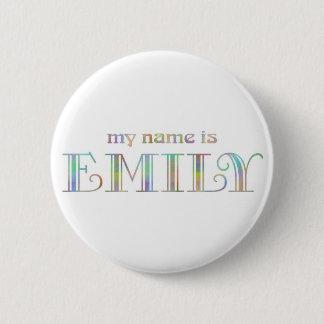 Mijn naam is Emily Ronde Button 5,7 Cm