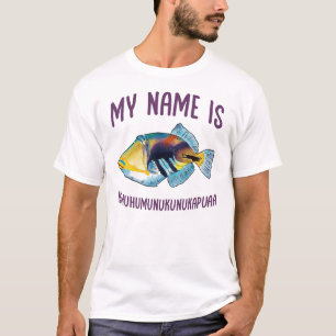 Mijn naam is Humuhumunukunukapuaa T-shirt