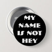 MIJN NAMEIS NIETS - Gepersonaliseerd Ronde Button 7,6 Cm (Voorkant /achterkant)