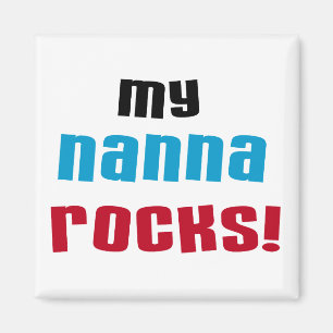Mijn Nanna Rocks T shirten en geschenken Magneet