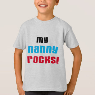 Mijn Nanny Rocks T shirten en geschenken T-shirt