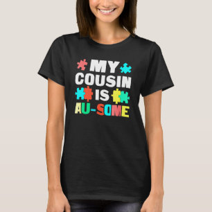 Mijn neef is Au-Some Steun Autistisch Kind Autisme T-shirt