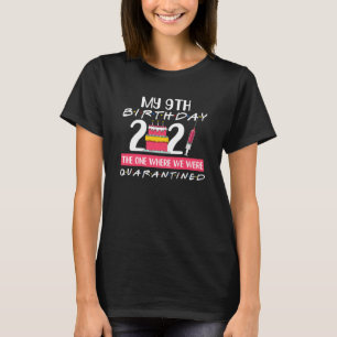Mijn negende verjaardag, degene waar ik 20 jaar ge t-shirt