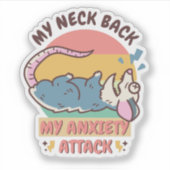 MIJN NEK TERUG MIJN ANGSTAANVAL STICKER (Voorkant)
