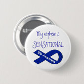 Mijn Nephew is SENSATIONAL Pin Back Button SPD (Voorkant /achterkant)
