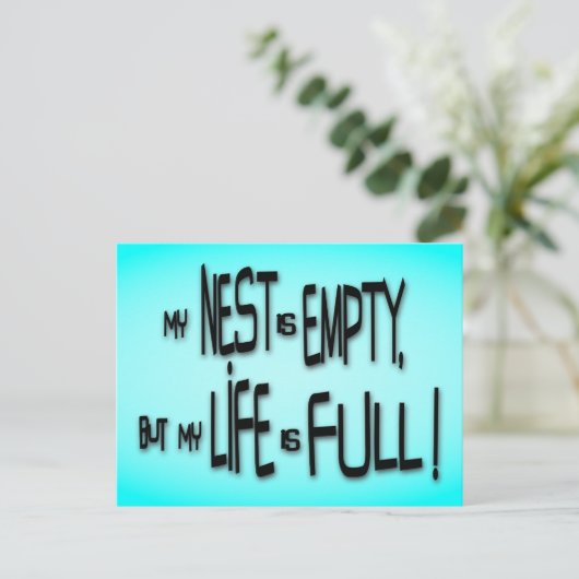 Mijn nest is leeg, maar mijn leven is vol! briefkaart (Staand voorkant)