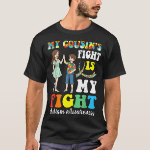 Mijn neven en nichten vechten Autisme Is Mijn Stri T-shirt