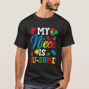 Mijn nicht is au-some Autisme Bewustzijn Maand Ste T-shirt