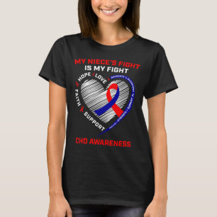 Mijn nichtjes strijd is mijn strijd Chd Hartziekte T-shirt