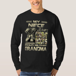 Mijn niece Wears Combat Boots Proud Militaire Groo T-shirt