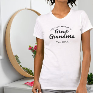 Mijn nieuwe naam is Great Grandma New Great Grandm T-shirt