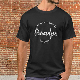 Mijn nieuwe naam is opa New Grandfather Black Est T-shirt