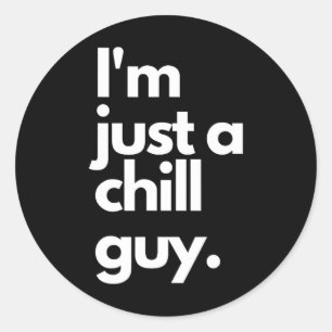 Mijn nieuwe personage is een chill guy, ik ben gew ronde sticker