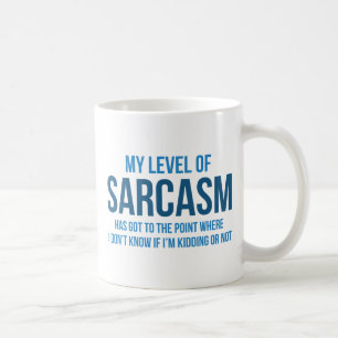 Mijn niveau van Sarcasm Koffiemok