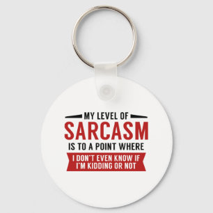 Mijn niveau van Sarcasm Sleutelhanger