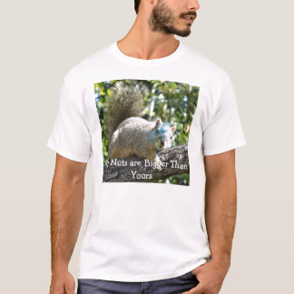 Mijn noppen zijn groter dan die van uw eekhoorn t-shirt