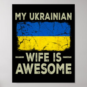 Mijn Oekraïense vrouw is geweldig Oekraïne vlag gr Poster