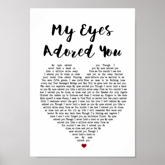 Mijn ogen bewonderden je hartslag lyrische wandkun poster (Voorkant)