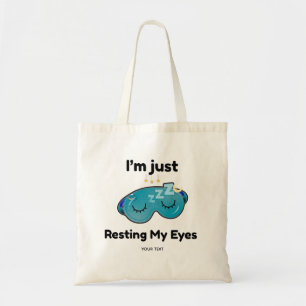 Mijn ogen rusten Aangepaste naam grap Persoonlijk Tote Bag