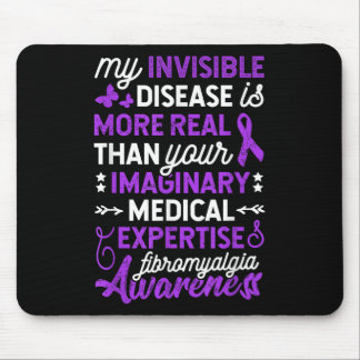 Mijn onzichtbare ziekte is meer echt, fibromyalgie muismat