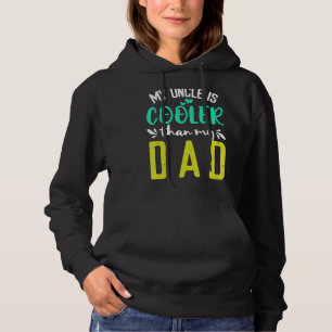Mijn oom is koeler dan mijn vader schattige kinder hoodie