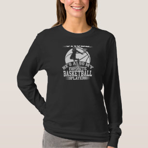 Mijn oom is mijn favoriete Basketbalspeler Sport n T-shirt
