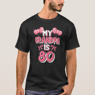 Mijn opa is 80 jaar oude Grampa 80e verjaardag T-shirt