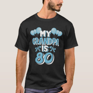 Mijn opa is 80 jaar oude opa 80ste verjaardag t-shirt