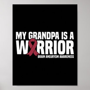 Mijn opa is een Warrior Brain Aneurysm Awareness Poster
