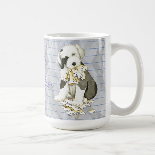 Mijn oude Engelse Sheepdog Ate mijn Lesson Plan Koffiemok (Rechts)