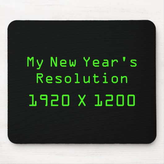 Mijn oudejaarsresolutie - 1920 x 1200 muismat (Voorkant)