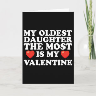 Mijn oudste dochter is vooral mijn Valentijn voor Kaart