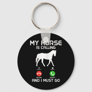 Mijn paard roept &amp; ik moet grappig paard gaan sleutelhanger