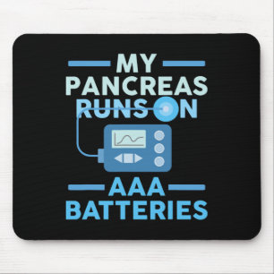 Mijn pancreas loopt op AAA batterijen Type 1 diabe Muismat