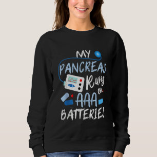 Mijn pancreas loopt op AAA batterijen Type 1 diabe Trui