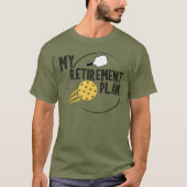Mijn pensioen Pickleball Sport T-shirt Merch (Voorkant)
