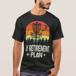 Mijn Pensioen Plan Funny Frisbee Golf - Disc Golf T-shirt