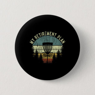 Mijn Pensioenplan Grappige Disc Golf Gag Senior Ma Ronde Button 5,7 Cm