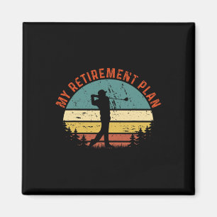 Mijn Pensioenplan Grappige Golf Slogan T-shirt Vin Magneet