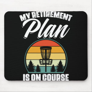 Mijn pensioenplan is op koers discgolf golfen muismat