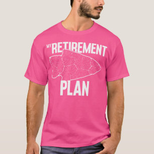Mijn Pensioenplan voor de jacht op pijlpunten T-shirt