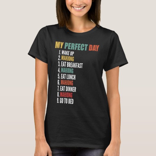 Mijn perfecte dag Funny Mahjong T-shirt (Voorkant)