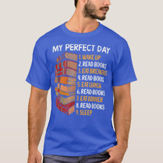 Mijn perfecte dag las boeken grappig boekenliefheb t-shirt
