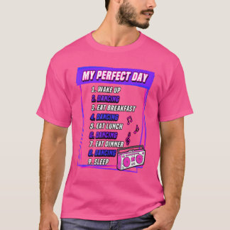 Mijn perfecte dag Routine Dansende Ballet Breakdan T-shirt