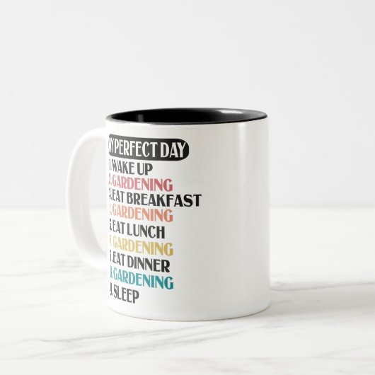Mijn Perfecte Dag Tuinieren Grappig Tuinier Cadeau Tweekleurige Koffiemok (Voorkant links)