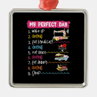 Mijn perfecte dag wakker quilten en naaien metalen ornament