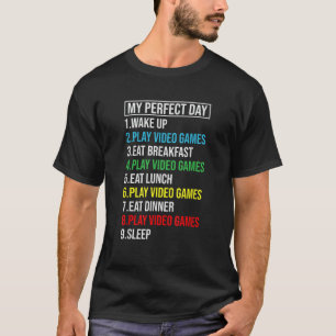 Mijn perfecte videogames voor de dag t-shirt
