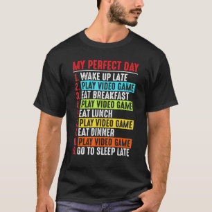 Mijn perfecte videogames voor mijn perfecte dag t-shirt