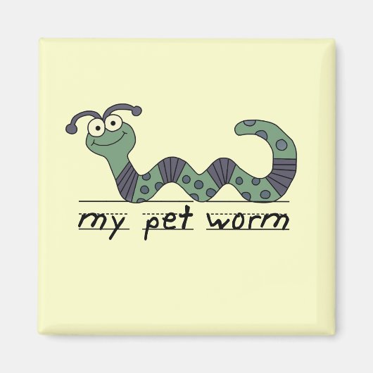 Mijn Pet Worm Tshirts en geschenken Magneet (Voorkant)